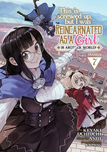 This Is Screwed Up But I Was Reincarnated As A Girl In Another World Vol 7 Manga
