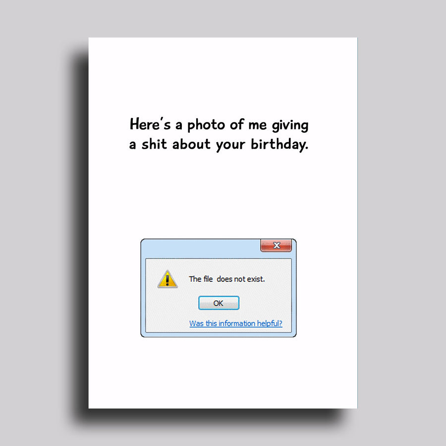 This File Does Not Exist Birthday Greeting Card