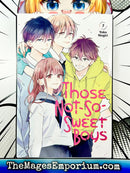 Those Not So Sweet Boys Vol 7
