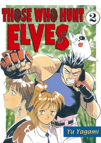 Those Who Hunt Elves Vol 2