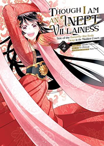 Though I Am An Inept Villainess Tale of the Butterfly-Rat Body Swap in tyhe Maiden Court Vol 2 Manga