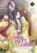 Though I Am An Inept Villainess Vol 4 Light Novel