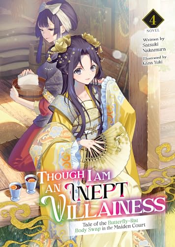 Though I Am An Inept Villainess Vol 4 Light Novel