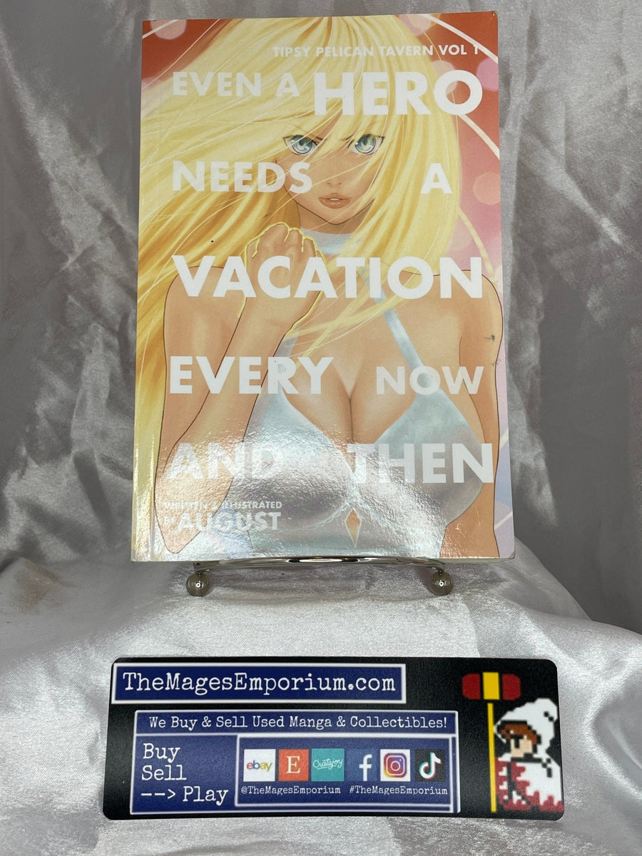 Tipsy Pelican Tavern Even A Hero Needs A Vacation Every Know and Then Vol 1