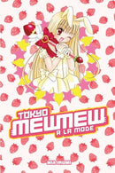 Tokyo Mewmew A La Mode Omnibus