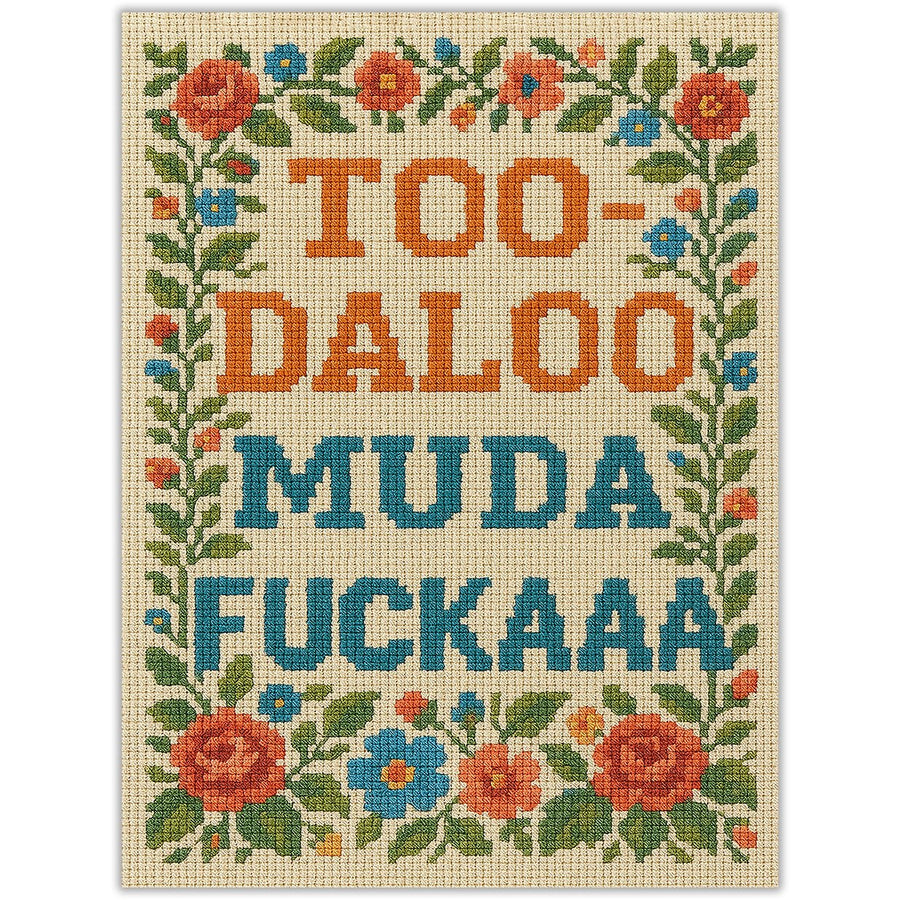 Too-daloo Muda F--kaaa Sticker