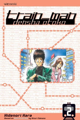 Train-Man Densha Otoko Vol 2
