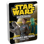 Star Wars Roleplaying: Imperials and Rebels