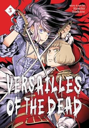 Versailles of the Dead Vol 5