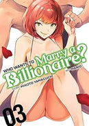 Who Wants To Marry A Billionaire Vol 3