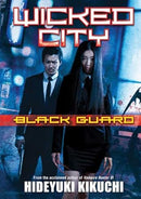 Wicked City Black Guard