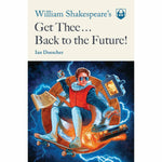 William Shakespeare's Get Thee... Back to the Future! softcover book by Ian Doescher Softcover Book Back to the Future™ 