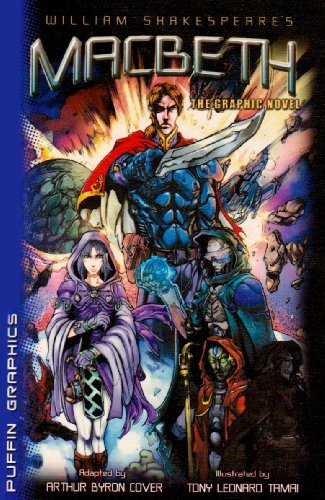 William Shakespeare's Macbeth The Graphic Novel