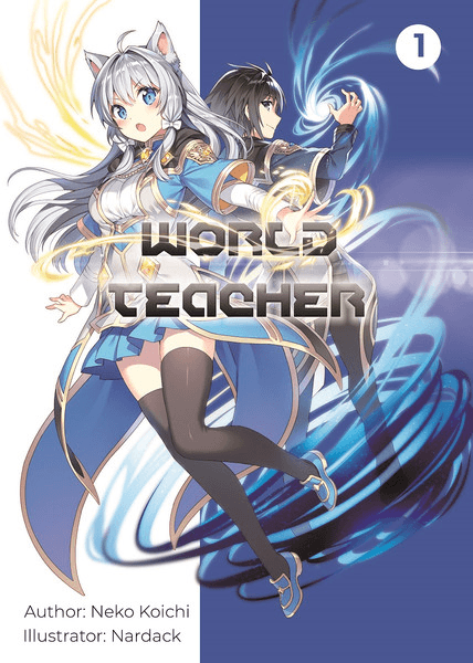 World Teacher Vol 1 Light Novel