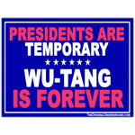 Wu-Tang is Forever Sticker