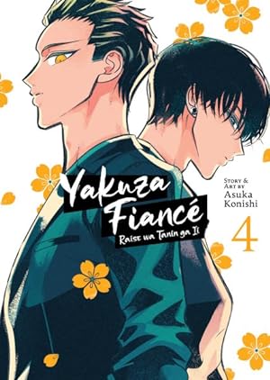 Yakuza Fiance Vol 4