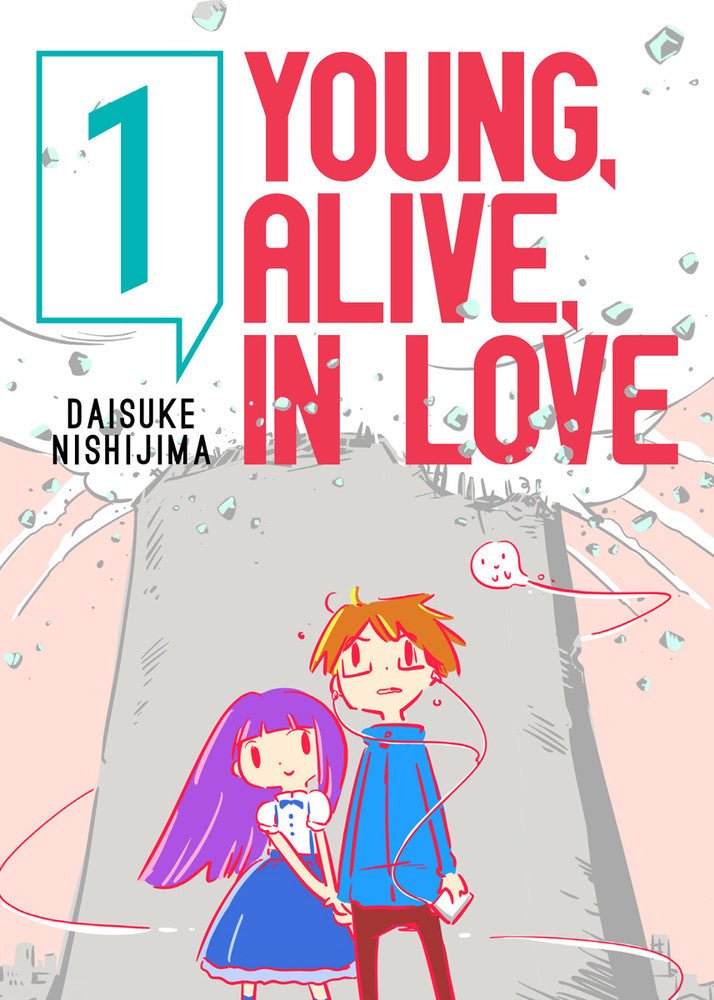 Young, Alive, In Love Vol 1