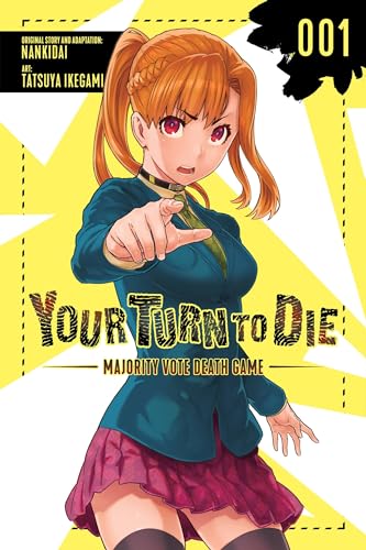 Your Turn To Die Vol 1