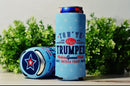 You've Been Trumped Can Cooler