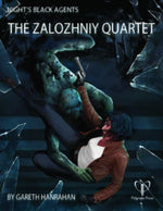 Night's Black Agents RPG: The Zalozhniy Quartet