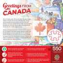 Greetings From Canada - 550 Piece Jigsaw Puzzle