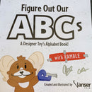 VANSER TOYS (AUTOGRAPHED) Figure Out Our ABCs with Ramble Spastic Pops 